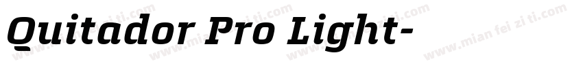 Quitador Pro Light字体转换